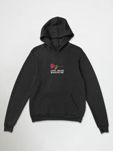 Love Never Wanted Me Hoodie