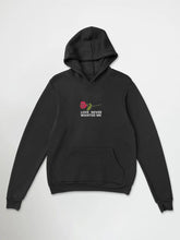 Love Never Wanted Me Hoodie