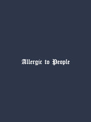 Allergic To People Hoodie