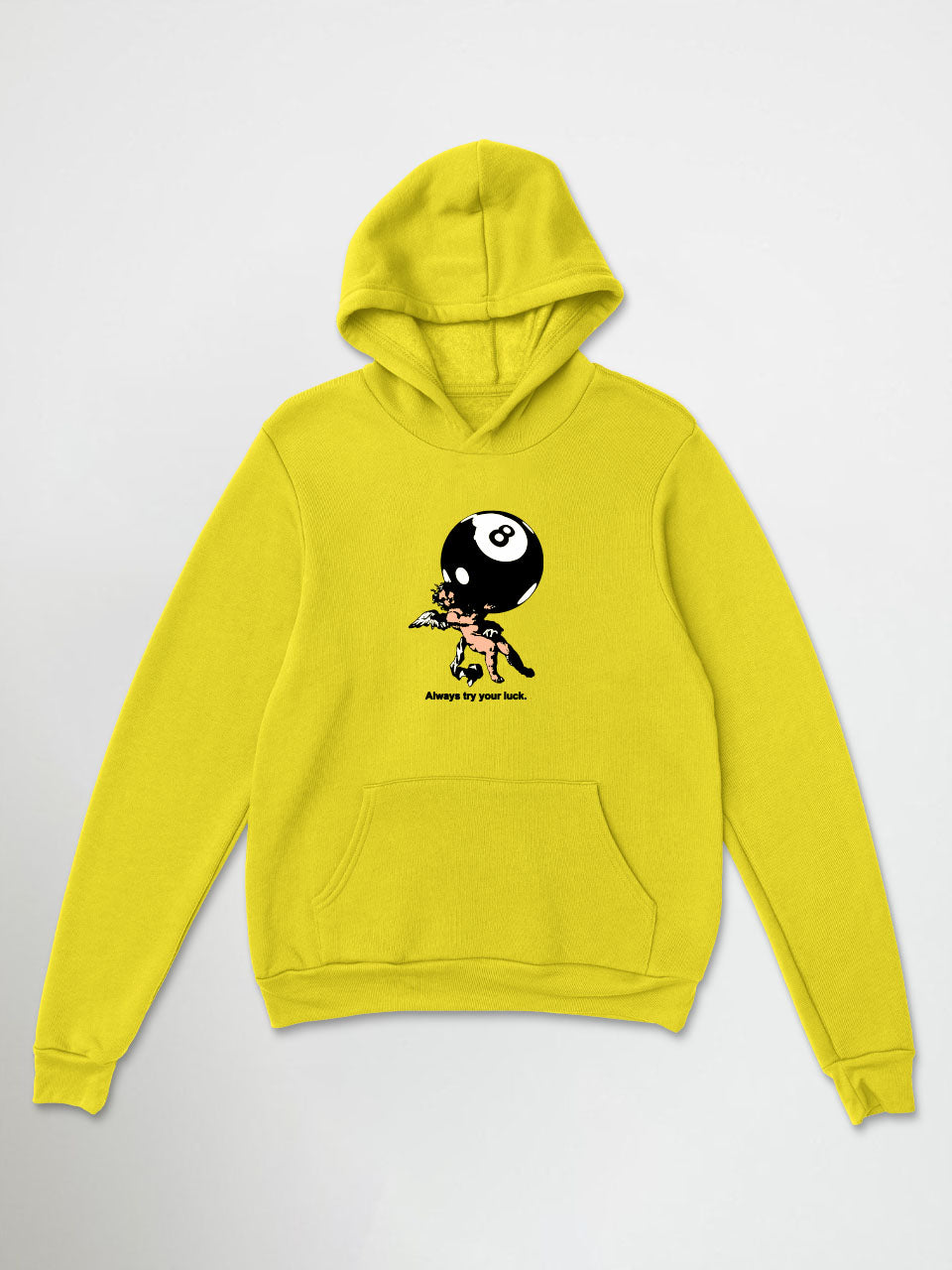 Always Try Your Luck Hoodie