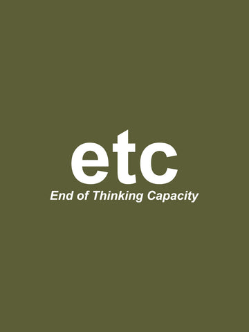 End Of Thinking Capacity Hoodie