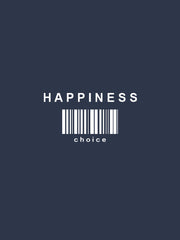 Happiness Choice Hoodie