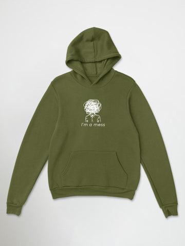 I Am Mess Hoodie