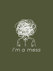 I AM MESS