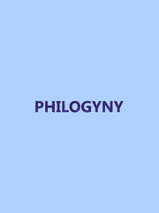 PHILOGYNY