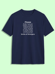 Please Smile At Strangers Tee