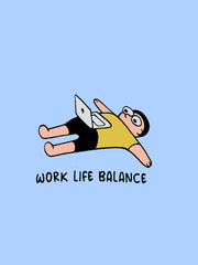 WORK LIFE BALANCE