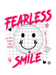 Motivational poster with a smiley face, 'Fearless Kind Smile', and encouraging text on a white background.