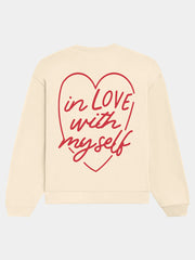 In Love With Myself Sweatshirt