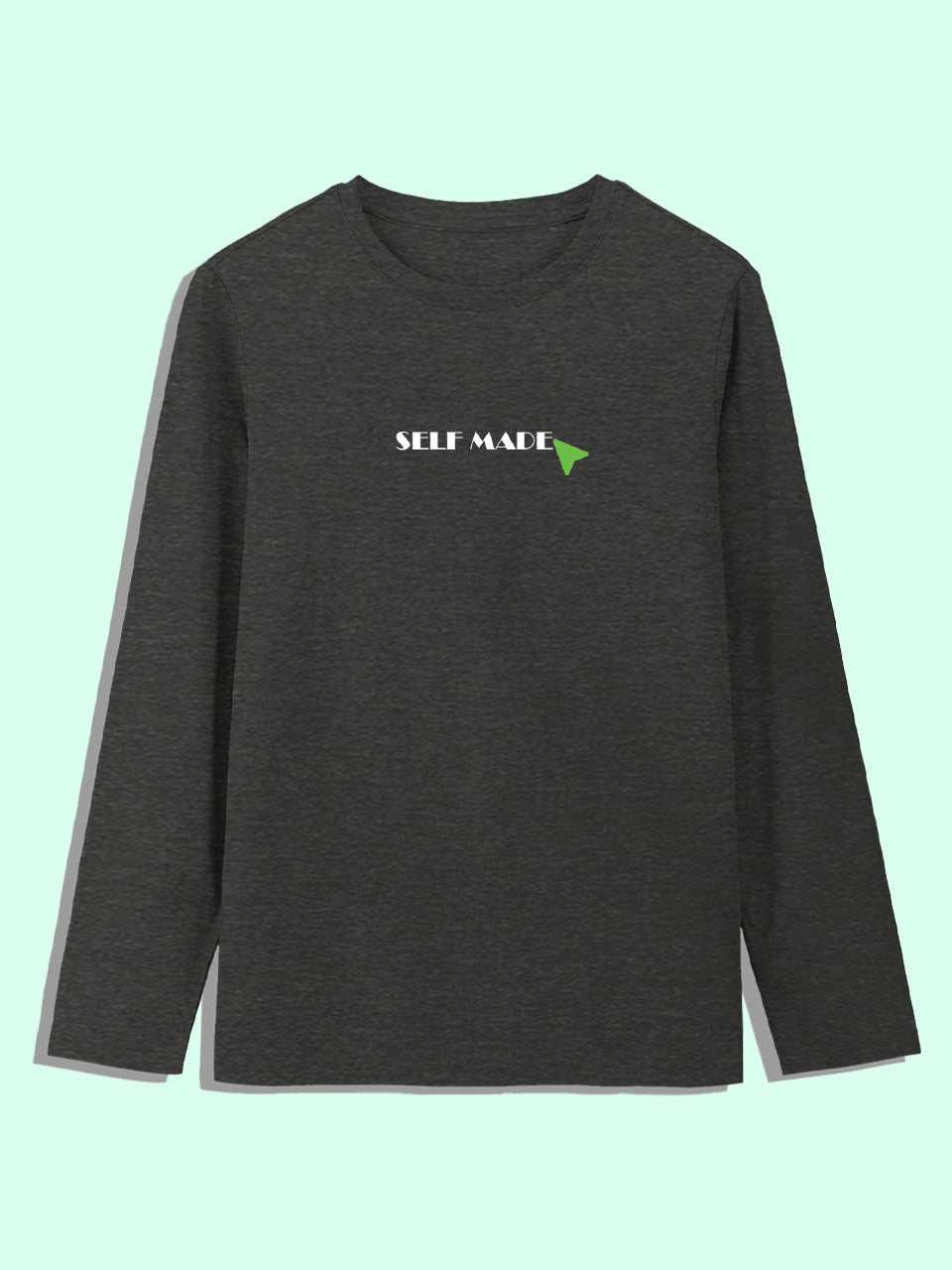 SELF MADE FULL SLEEVES