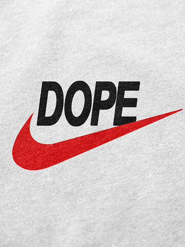 Dope