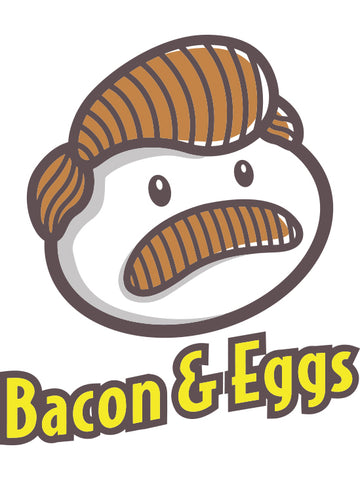 BACON AND EGGS