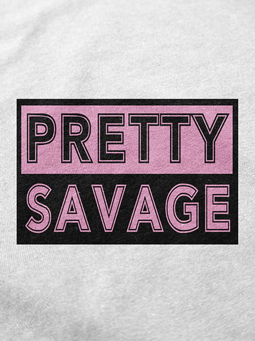Pretty Savage